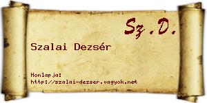 Szalai Dezsér névjegykártya